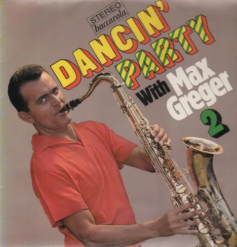 Max greger dancin party - dancin, 2