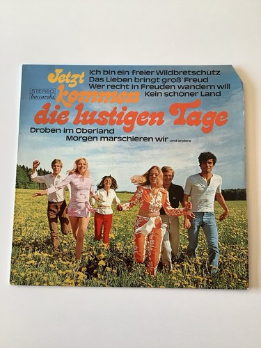 Jetzt kommen die lustigen tage - kommen,